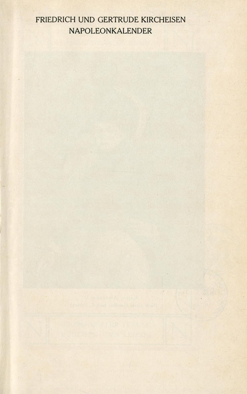 Napoleonkalender und Gedenkbuch der Befreiungskriege auf das Jahr 1812 / hrsg. von Friedrich und Gertrude Kircheisen