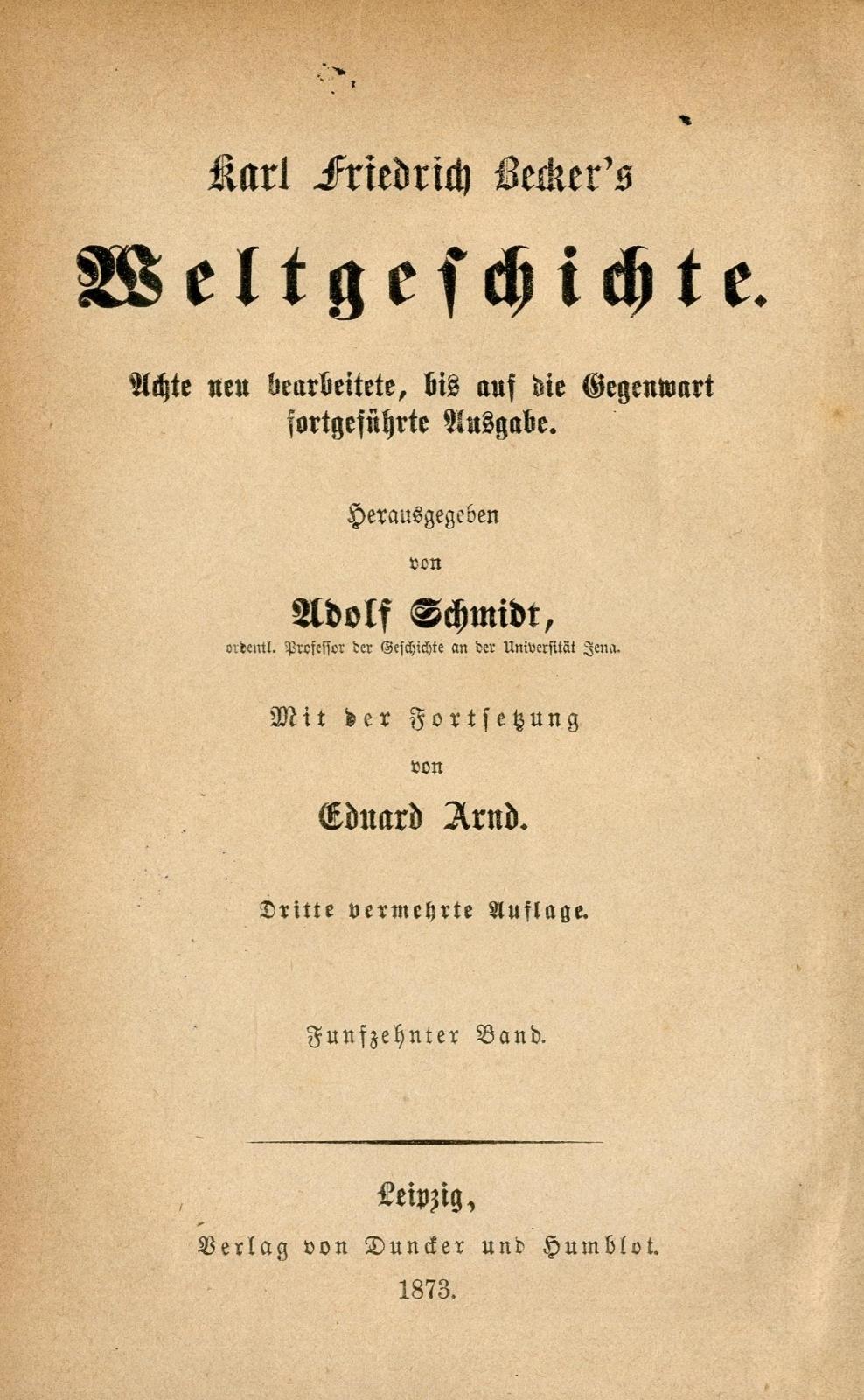 Geschichte der neuesten Zeit 1789 bis 1871 / von Eduard Arnd