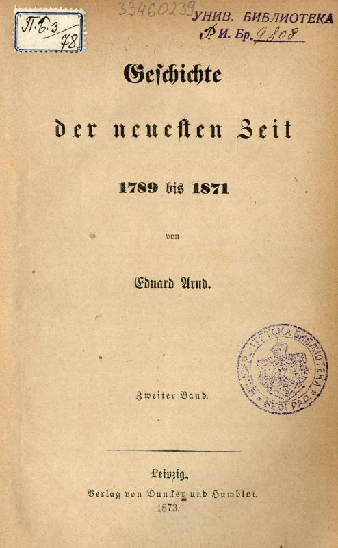 Geschichte der neuesten Zeit 1789 bis 1871 / von Eduard Arnd