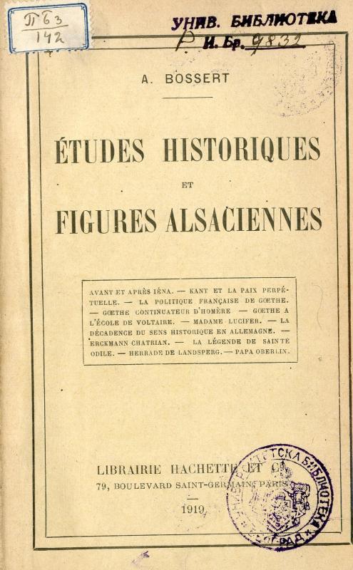 Études historiques et figures alsaciennes / A. Bossert
