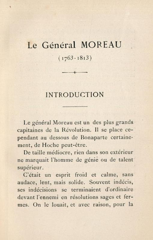 Le Général Moreau (1763-1813) / par J. Dontenville
