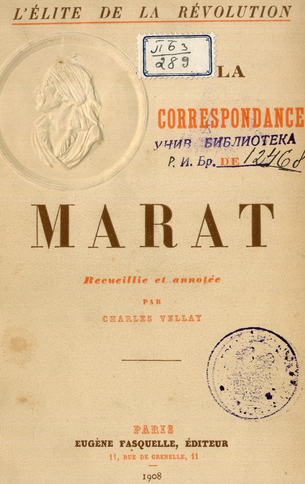 La correspondance de Marat / recueillie et annotée par Charles Vellay