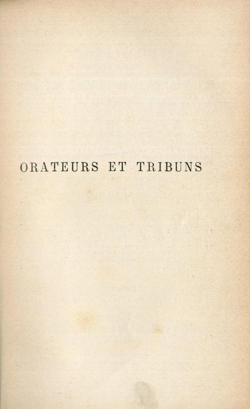 Orateurs et tribuns 1789-1794 / Victor Du Bled / avec une préface de Jules Claretie
