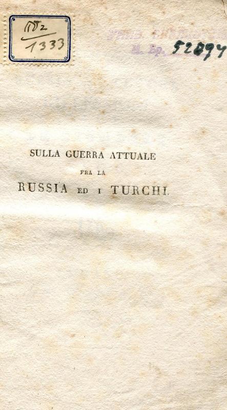 Sulla guerra attuale fra la Russia ed i Turchi / riflessioni di I. C. L. de Sismondi ; recate in lingua italiana dall' A. G. G.
