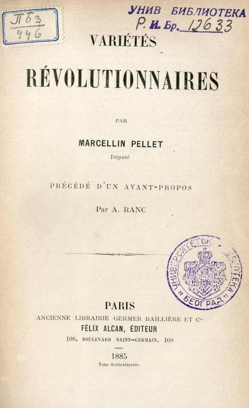Variétés révolutionnaires / par Marcellin Pellet ; précédé d'un avant-propos par A. Ranc