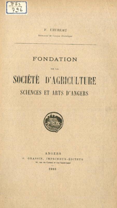 Fondation de la société d'agriculture sciences et arts d'Angers / F. Uzureau