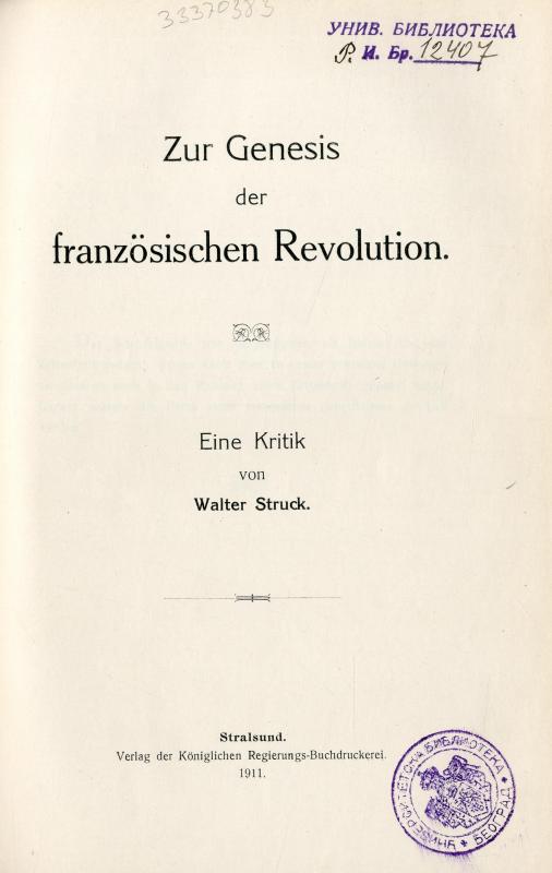 Zur Genesis der französischen Revolution : eine Kritik / von Walter Struck