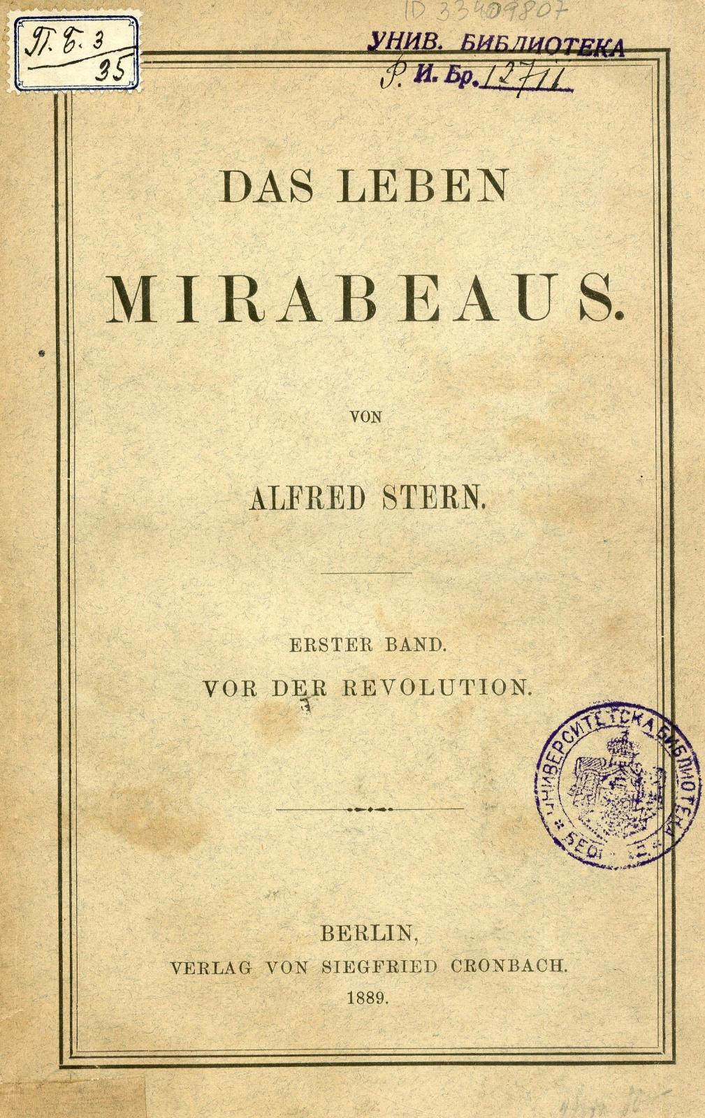 Das Leben Mirabeaus. Vor der Revolution / von Alfred Stern