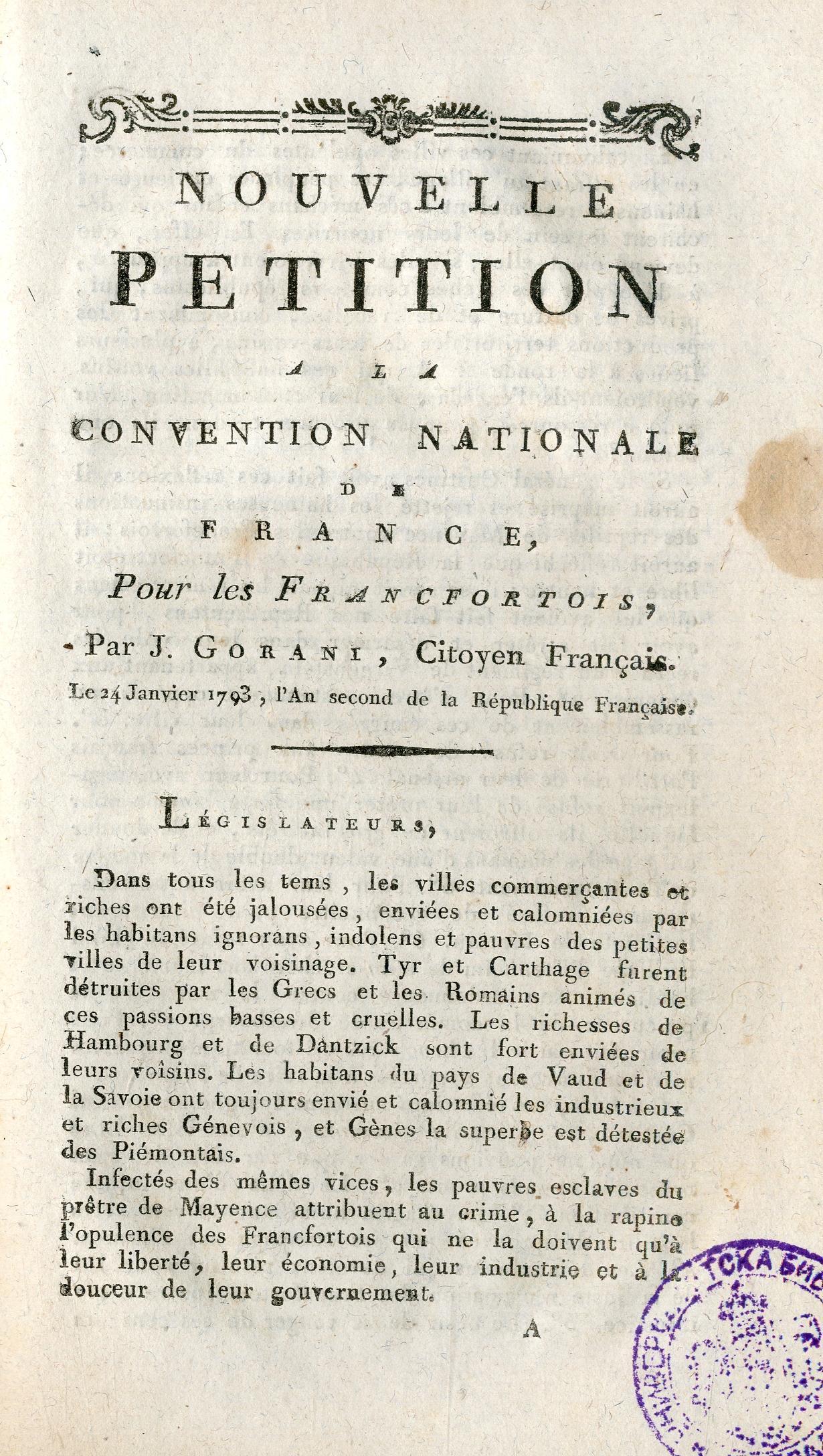 Nouvelle pétition à la convention nationale de France, pour les Francfortois : par J. Gorani
