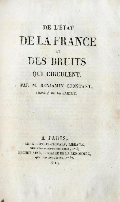 De l'état de la France et des bruits qui circulent / par M. Benjamin Constant
