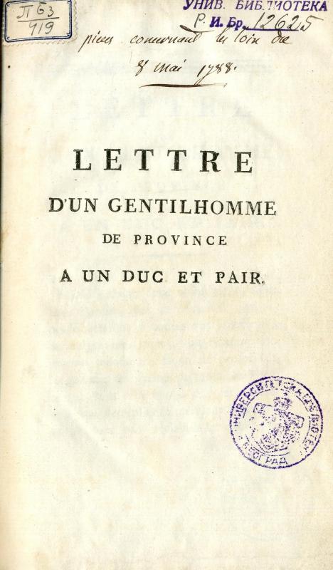 Lettre d'un gentilhomme de province à un duc et pair : 1er juin 1788.