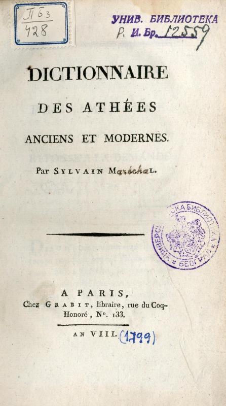 Dictionnaire des athées anciens et modernes / par Sylvain Maréchal